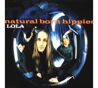Natural Born Hippies - Lola