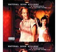 Natural Born Killers: A Soundtrack For An Oliver Stone Film Explicit Lyrics, Soundtrack Edition (1994) Audio CD