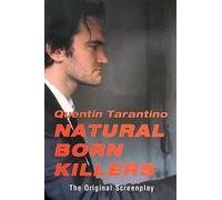 Natural Born Killers [Idioma Inglés]: The Original Screenplay