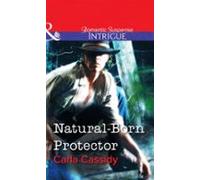 Natural-born Protector (ebook)