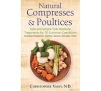Natural Compresses And Poultices (ebook)