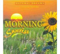 Natural Dreams - Morning Sunrise - Music for Relaxation