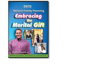 NATURAL FAMILY PLANNING:EMBRACING THE MARITAL GIFT - AN EWTN 4-DISC DVD