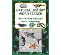 Natural History Word Search Puzzle Book: Word Searches with Easy-to-Read Print about Animals, Plants, Geological Structures and More | 6x9 inches, 110 ... Gift for Vacations, Holidays, and Free Times
