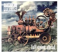 Natural Mystic Akustycznie: Full Steam Ahead (digipack) [CD]