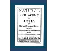 Natural Philosophy of Death: a study of human mortality