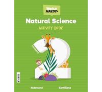 NATURAL SCIENCE 2 PRIMARY ACTIVITY BOOK WORLD MAKERS (CONSTRUYENDO MUNDOS)