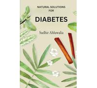 Natural Solutions for Diabetes (Natural Solutions for Chronic Diseases)