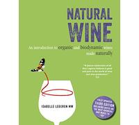 Natural Wine: An introduction to organic and biodynamic wine