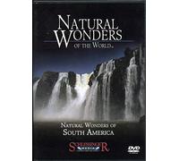 Natural Wonders of the World: Natural Wonders of South America