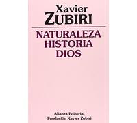 Naturaleza, historia, Dios (Obras de Xavier Zubiri)