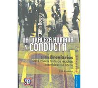 Naturaleza Humana Y Conducta - Introduccion A La Psicologia Social (Breviarios)