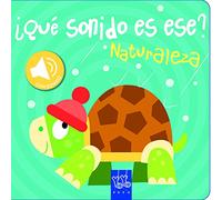 Naturaleza: Libro con sonidos (Libros con sonidos)