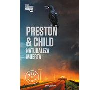 Naturaleza muerta (Inspector Pendergast 4) (Best Seller | Ficción)