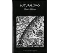 NATURALISMO: La metafísica de la ciencia: 36 (Las dos culturas)