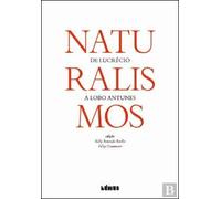 Naturalismos - De Lucrécio a Lobo Antunes
