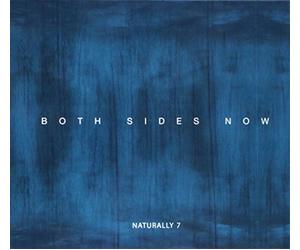 Naturally 7 - Both Sides Now