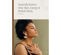 Naturally Restore Deep Rest, Energy & Mental Clarity (4)