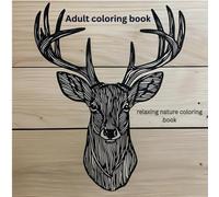 NATURE ADULT COLORING BOOK FOR MIND CLARITY: RELAX AND UNWIND EVRYTHING FROM THE BUSY LIFE