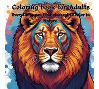 Nature: Adult coloring book for relaxation: Serene designs:50 Coloring Pages to Calm Your Mind