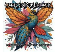 Nature: Adult Coloring Book to Get Lost in Your Thoughts: Relax and Get Lost Inside Your Beautiful Mind Far Away From the Busy Life