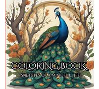 Nature : Adult colouring book to relax: For the peace of your mind so that one can get unwind with the beauty of nature and relax.