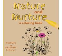 Nature and Nurture: A Book (Color it cool)