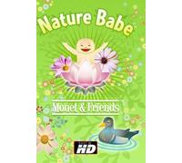 Nature Babe-Monet & Friends [USA] [DVD]