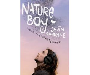 Nature Boy: A journey of birdsong and belonging