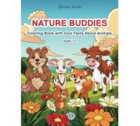 Nature Buddies: Coloring Book with Cool Facts About Animals