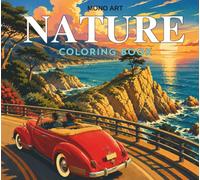 Nature Coloring Book for Adults - National Parks Coloring Pages for Men & Women: Experience Relaxation with Breathtaking Nature-Themed Landscapes from the USA and Beyond