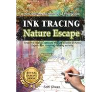 Nature Escape_Ink Tracing Book for Adults, Teens, Women and Men. The pages are pre-colored, Follow the White Lines to Reveal Artworks: A New Concept ... Calmness, Meditation Fantasy landscape