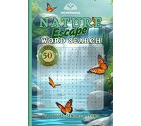 Nature Escape Word Search: Puzzles with Easy to Read Print about Outdoor, Adventure Words and More | 6x9 Inches, 110 Pages ..Gift for Holidays and Escursion Time