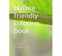 Nature friendly coloring book