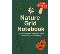 Nature Grid Notebook - 100 Pages of Cute Illustrated Squares for Notes and Ideas
