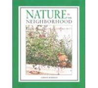 Nature In The Neighborhood (ebook)