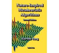 Nature-Inspired Metaheuristic Algorithms: Second Edition