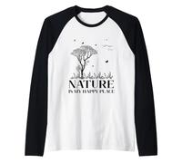 Nature Is My Happy Place Hiking Camping Outdoor Lover Lovely Camiseta Manga Raglan