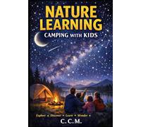 Nature Learning Camping with Kids