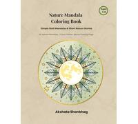 Nature Mandala Coloring Book: Simple Bold Mandalas & Short Nature Stories