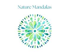 Nature Mandalas: Coloring Book of Mandalas Inspired by Nature