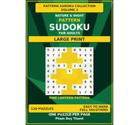 Nature & Night Pattern Sudoku for Adults: 120 Calming Picture-Pattern Puzzles from Easy to Hard (Pattern Sudoku Collection)