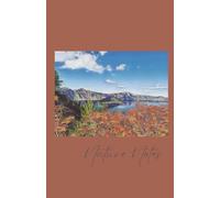 Nature Notes: (5.5 x 8.5 in.) Lined Bound Journal Notebook, Compact Size, College Ruled, 120 White Pages, Men, Women, Teens, Mindfulness, Calm - Crater Lake Series: Wizard Island Autumn