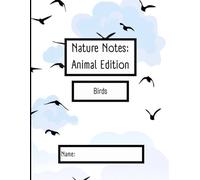 Nature Notes: Animal Edition: Birds | Open-and-Go Animal Research Workbook for Upper Elementary | Learn Research Skills Through Birds | No-Prep Homeschool & Classroom Science for Grades 3-5