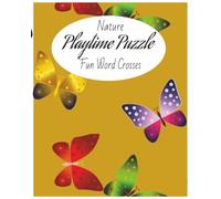 Nature Playtime Puzzle Fun Word Crosses: Easy Crossword to Boost Vocabulary, Spelling & Brain Skills