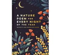 Nature Poem for Every Night of the Year: Jane McMorland Hunter (Batsford Poetry Anthologies)