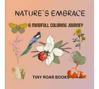 Nature’s Embrace: A Mindful Coloring Journey