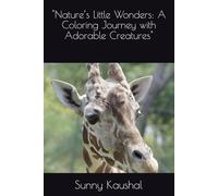 "Nature’s Little Wonders: A Coloring Journey with Adorable Creatures"