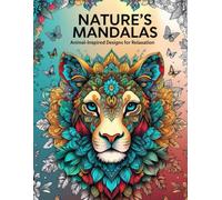 Nature’s Mandalas: Animal-Inspired Designs for Relaxation