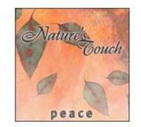 Nature S Touch - Nature's Touch: Peace
